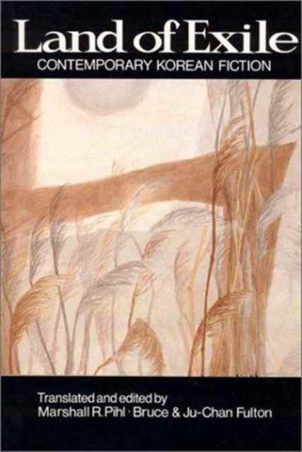 Book cover of: Land of Exile: Contemporary Korean Fiction