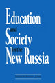 Book cover of: Education and Society in the New Russia