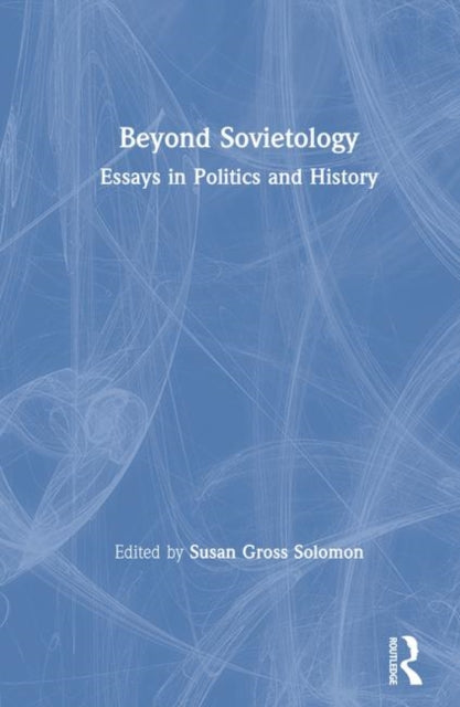 Beyond Sovietology