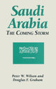 Book cover of: Saudi Arabia: The Coming Storm