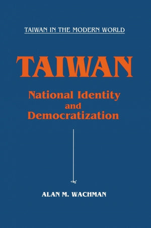 Taiwan: National Identity and Democratization
