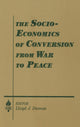 Book cover of: Socio-economics of Conversion from War to Peace