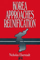 Book cover of: Korea Approaches Reunification