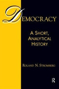 Democracy: A Short, Analytical History