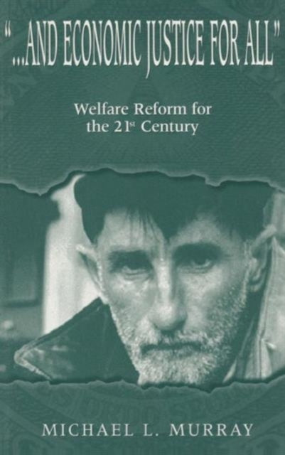 Book cover of: ...and Economic Justice for All