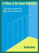 Book cover of: 5 Pillars of the Visual Workplace