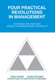 Book cover of: Four Practical Revolutions in Management