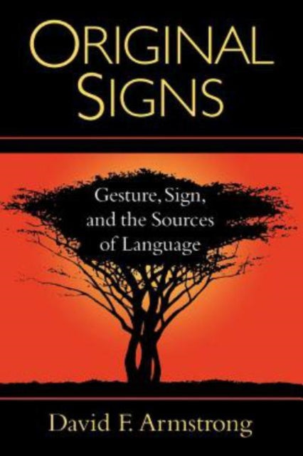 Book cover of: Original Signs. By: David F. Armstrong