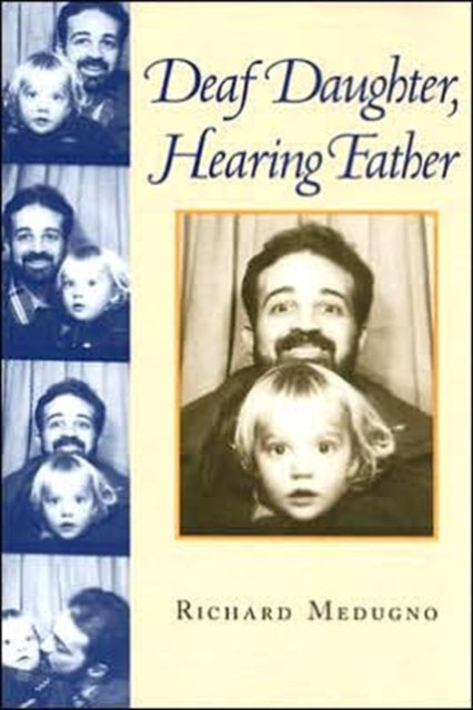 Book cover of: Deaf Daughter, Hearing Father