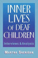 Book cover of: Inner Lives of Deaf Children. By: Martha Sheridan