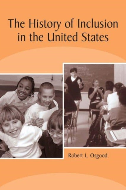 Book cover of: History of Inclusion in the United States