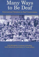 Book cover of: Many Ways to be Deaf. By: Leila Monaghan