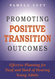 Book cover of: Promoting Positive Transition Outcomes. By: Pamela Luft