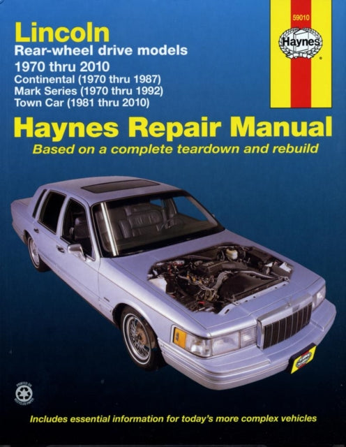 Book cover of: Lincoln RWD covering Continental (70-87) Mark Series (70-92) Town Car (81-10) Haynes Repair Manual (USA). By: Mark Ryan