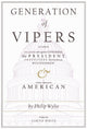 Book cover of: Generation of Vipers. By: Philip Wylie