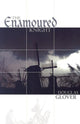 Book cover of: Enamoured Knight