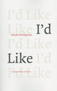Book cover of: I'd Like. By: Amanda Michalopoulou