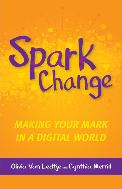 Book cover of: Spark Change. By: Cynthia Merrill