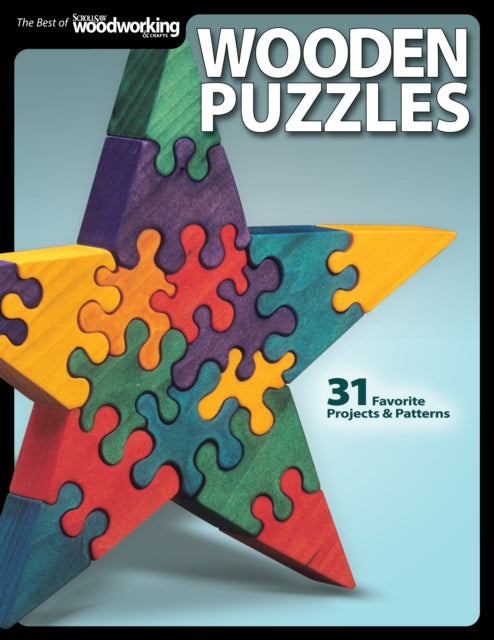Book cover of: Wooden Puzzles. By: Editors of Scroll Saw Woodworking & Crafts
