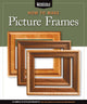 Book cover of: How to Make Picture Frames (Best of AW). By: Fox Chapel Publishing