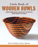 Book cover of: Little Book of Wooden Bowls. By: Kevin Wallace