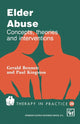 Book cover of: Elder Abuse. By: Gerald Bennett