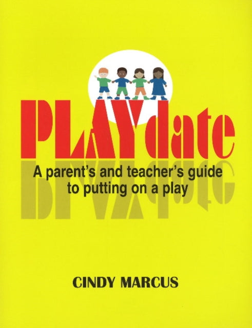 Book cover of: PLAYdate. By: Cindy Marcus, Cindy Kobler
