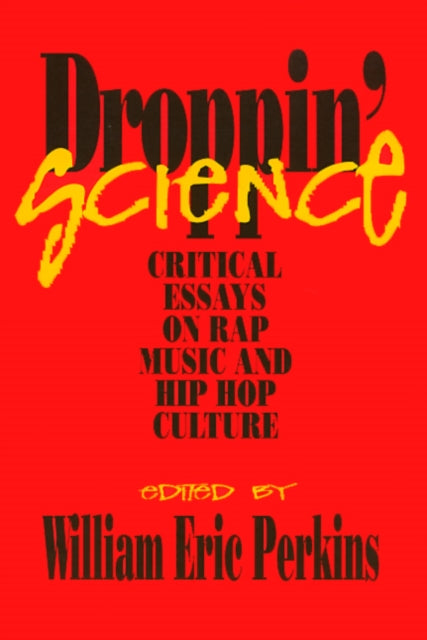 Book cover of: Droppin Science. By: William Eric Perkins