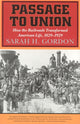 Book cover of: Passage to Union. By: Sarah H. Gordon