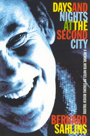 Days and Nights at The Second City