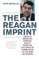Book cover of: Reagan Imprint. By: John Arquilla