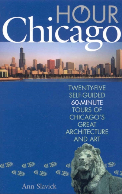 Book cover of: Hour Chicago. By: Ann Slavick