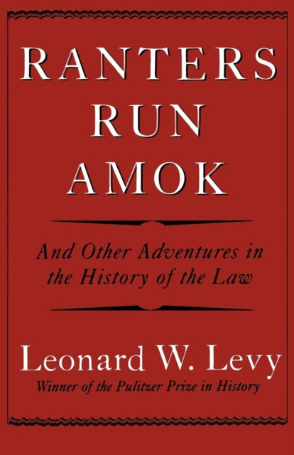Ranters Run Amok