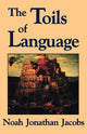 Book cover of: Toils of Language