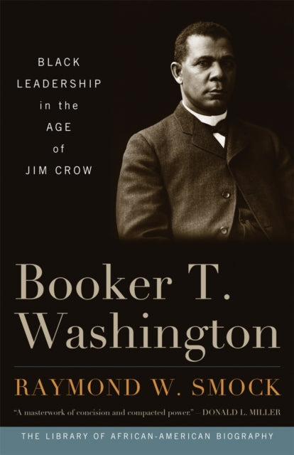 Book cover of: Booker T. Washington. By: Raymond W. Smock