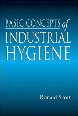 Basic Concepts of Industrial Hygiene
