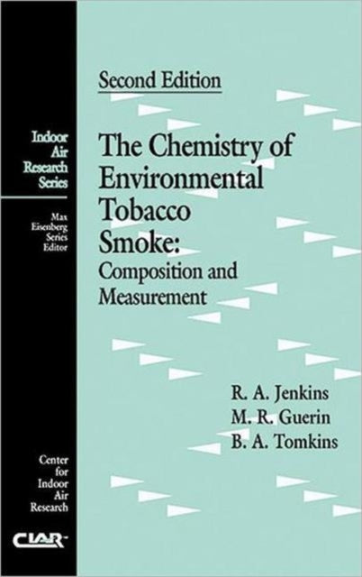 Book cover of: Chemistry of Environmental Tobacco Smoke. By: Michael R. Guerin