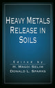 Book cover of: Heavy Metals Release in Soils