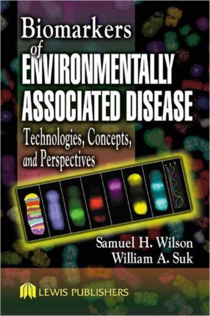 Book cover of: Biomarkers of Environmentally Associated Disease