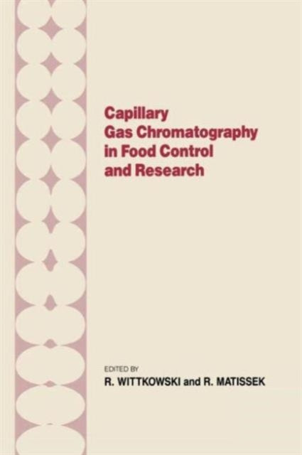 Book cover of: Capillary Gas Chromotography in Food Control and Research. By: R. Wittkowski