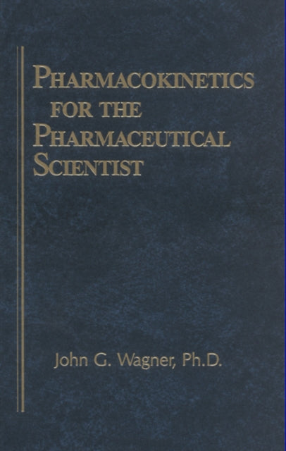 Book cover of: Pharmacokinetics for the Pharmaceutical Scientist