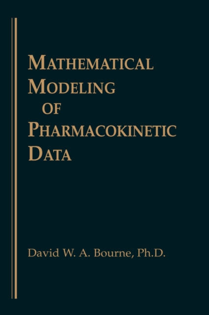 Book cover of: Mathematical Modeling of Pharmacokinetic Data
