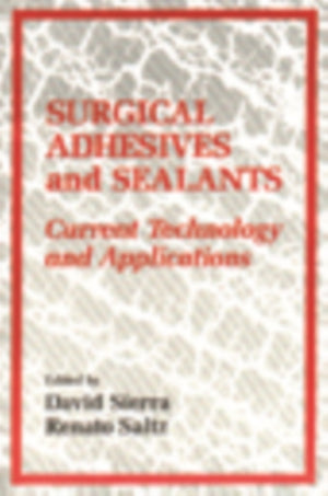 Surgical Adhesives & Sealants