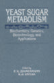 Book cover of: Yeast Sugar Metabolism