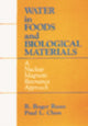 Book cover of: Water in Foods and Biological Materials