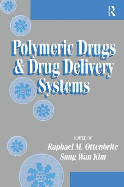 Book cover of: Polymeric Drugs and Drug Delivery Systems
