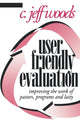 Book cover of: User Friendly Evaluation