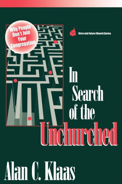 Book cover of: In Search of the Unchurched