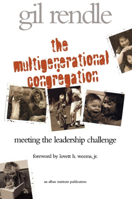 Book cover of: Multigenerational Congregation. By: Gilbert R. Rendle