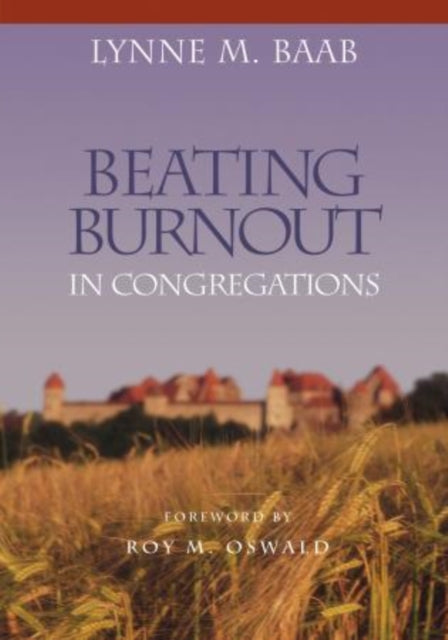 Book cover of: Beating Burnout in Congregations